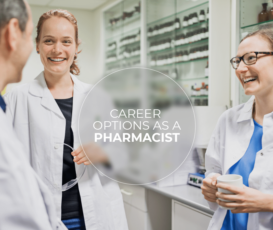 Career Options as a Pharmacist
