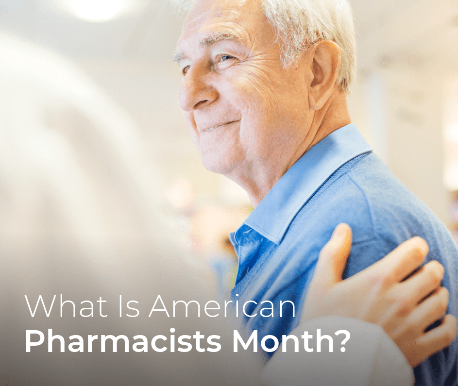 What Is American Pharmacists Month?